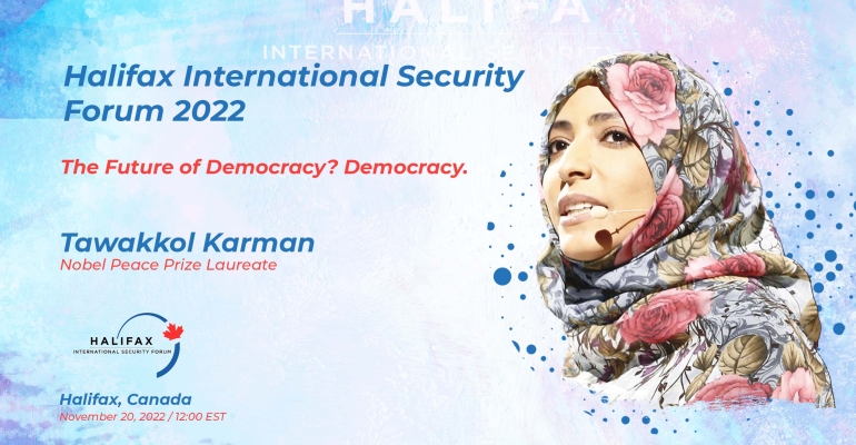 توكل كرمان تشارك في منتدى هاليفاكس للأمن الدولي 2022 بكندا